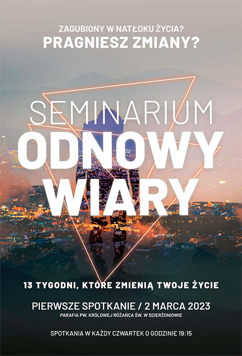 Seminarium Odnowy Wiary ruszamy 2 marca.