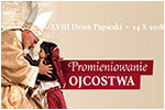 18. Dzie Papieski - Promieniowanie ojcostwa - 14.10.2018.