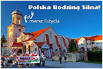 VII MARSZ DLA YCIA I RODZINY 2018 - ''Polska Rodzin Silna'' - 3.06.2018.